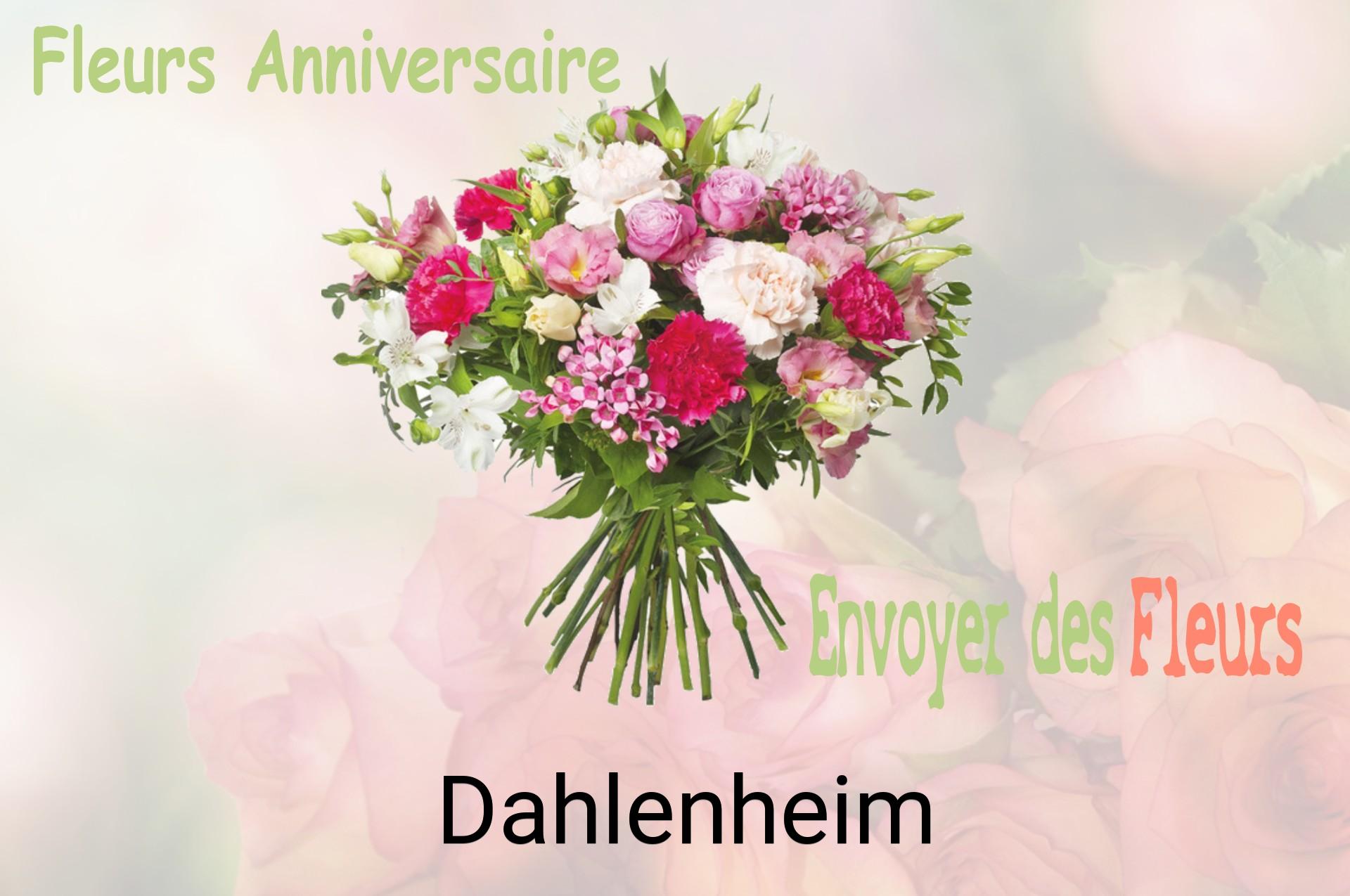 Bouquet de fleurs d’anniversaire livré à Dahlenheim